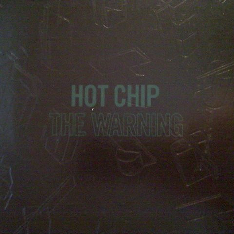 Hot Chip - The Warning | EMI (0094634958813)