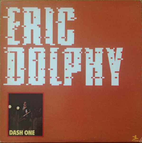Eric Dolphy - Dash One | Prestige (MPP-2517) - main
