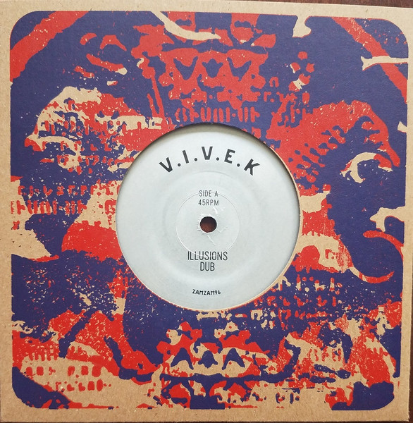 V.I.V.E.K - Illusions Dub | ZamZam Sounds (ZAMZAM96)