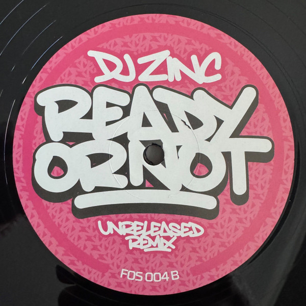 Fugees , DJ Zinc - Ready Or Not | Not On Label (Fugees) (FOS 004) - 2
