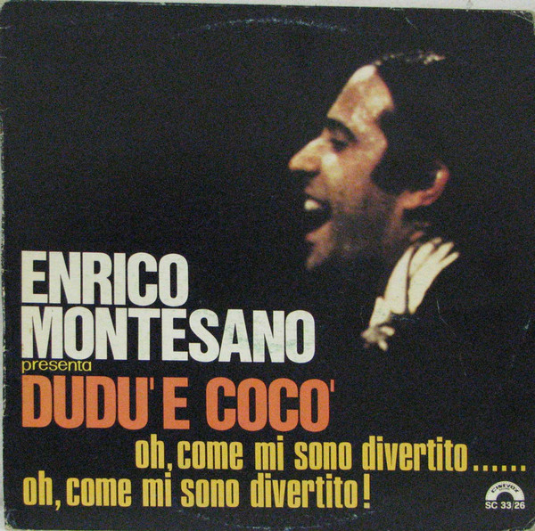 Enrico Montesano - Presenta Dudu' E Coco' | Cinevox Record (SC 33/26) Enrico Montesano - Presenta Dudu' E Coco' | Cinevox Record (SC 33/26)