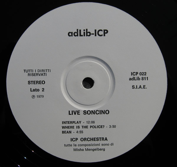 ICP Orchestra - Live Soncino | Instant Composers Pool (ICP 022) - 4 ICP Orchestra - Live Soncino | Instant Composers Pool (ICP 022) - 4
