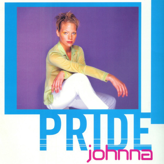 Johnna - Pride | PWL International (PWL326T)