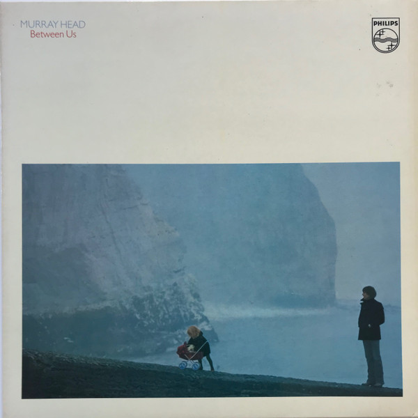 Murray Head - Between Us | Philips (9101 725)