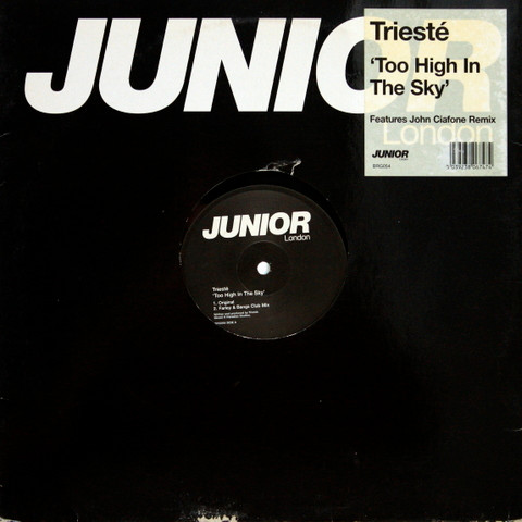 Triesté - Too High In The Sky | Junior London (BRG054)