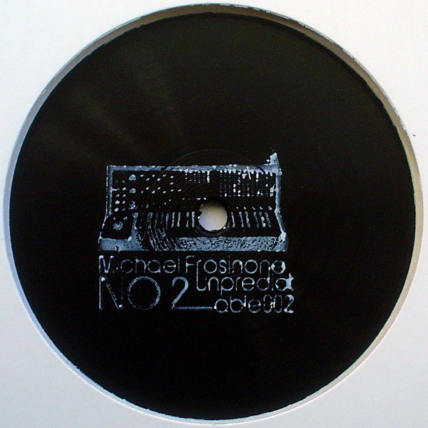 Michael Frosinone - No. 2 | Unpredictable (Unpredictable002)