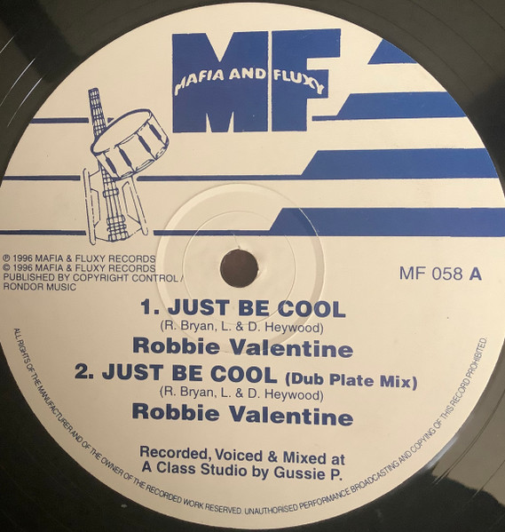 Robbie Valentine , Mafia & Fluxy - Just Be Cool | Mafia And Fluxy (MF 058) Robbie Valentine , Mafia & Fluxy - Just Be Cool | Mafia And Fluxy (MF 058)