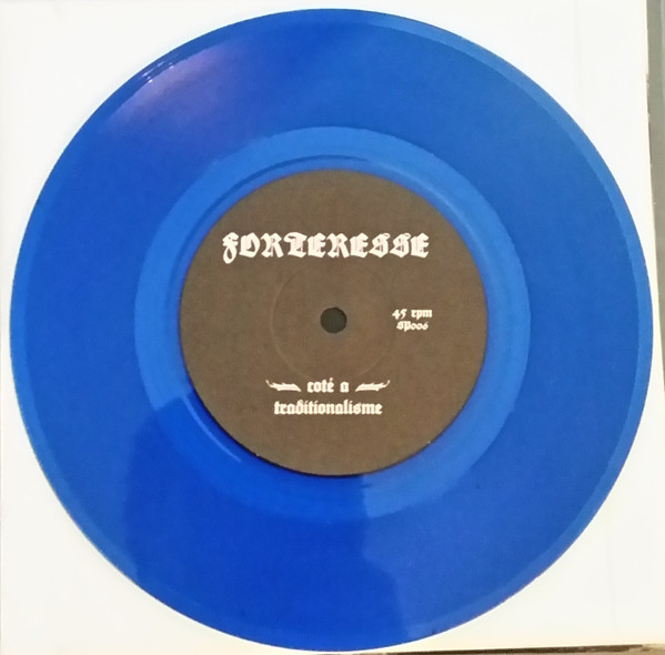 Forteresse - Traditionalisme (7" - Limited Numbered Edition - Québec Blue Vinyl) [Vinyl] | Sepulchral Productions (SP006) - 4