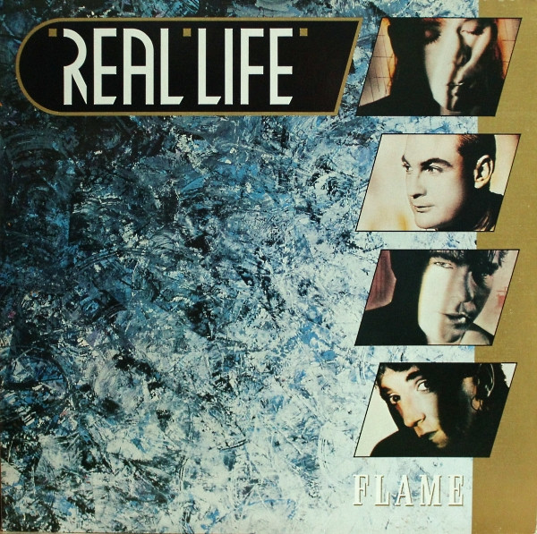 Real Life - Flame | Curb Records (INT 147.719)