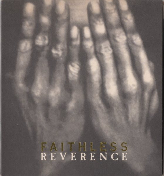 Faithless - Reverence | Cheeky Records (CHEKCD500)