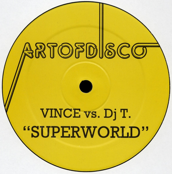 Vince Vs. DJ T. - Superworld | Yellow Productions (YP 186) - 2 Vince Vs. DJ T. - Superworld | Yellow Productions (YP 186) - 2