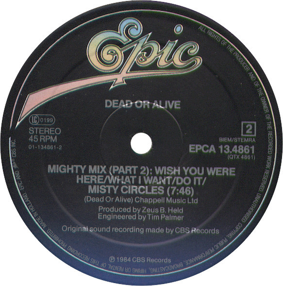 Dead Or Alive - You Spin Me Round (Like A Record) (Performance Mix) | Epic (EPCA 13.4861) - 4
