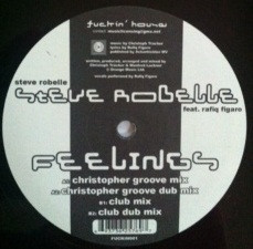 Steve Robelle - Feelings | Fuckin' House (FUCKIN001)