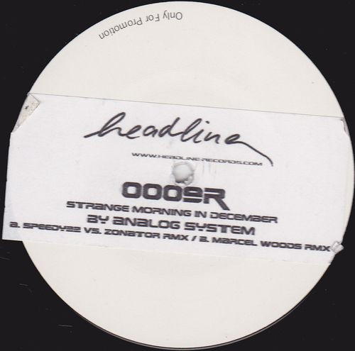 Analog System - Strange Morning In December (Remixes) | Headline (HEADLINE0009R)