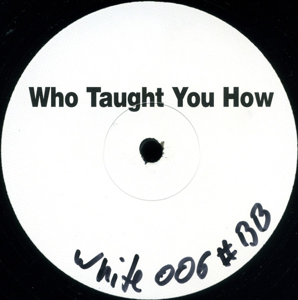 Crystal Waters - Who Taught You How | Not On Label (Crystal Waters) (H 201)