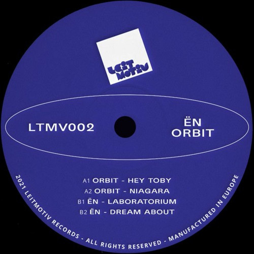 ËN / Orbit - Ën Orbit | Leitmotiv (LTMV002) ËN / Orbit - Ën Orbit | Leitmotiv (LTMV002)