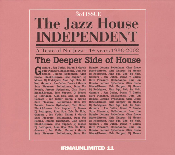 Various - The Jazz House Independent 3rd Issue | Irma Unlimited (IRMA 506248-2)