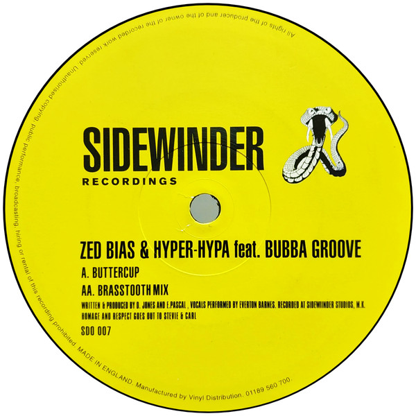 Zed Bias & Hyper-Hypa Feat. Bubba Groove - Buttercup | Sidewinder Recordings (SDO 007)