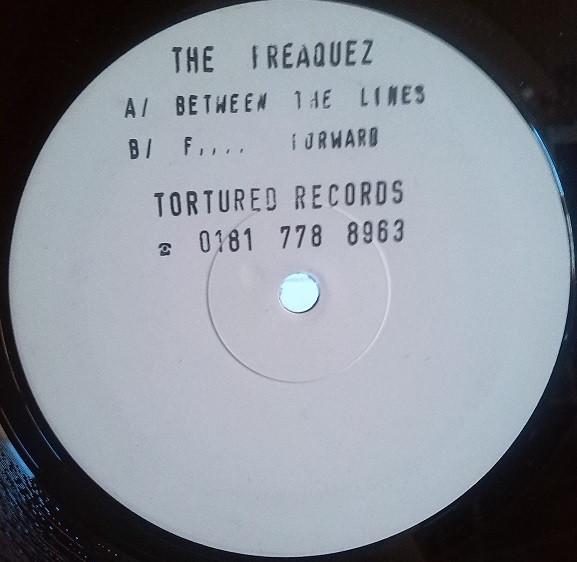 The Freaquez - Between The Lines | Tortured Records (PAIN 13)