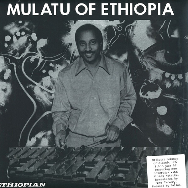 Mulatu Astatke - Mulatu Of Ethiopia | Strut (STRUT129LP)