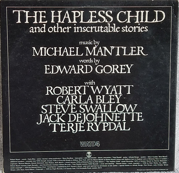 Michael Mantler / Edward Gorey - The Hapless Child  And Other Inscrutable Stories | WATT (WATT/4) - 3
