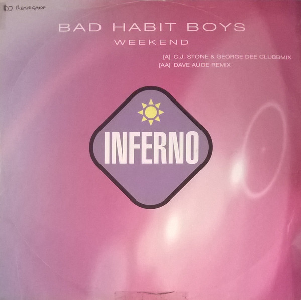 Bad Habit Boys - Weekend | Inferno (T FERN 28)