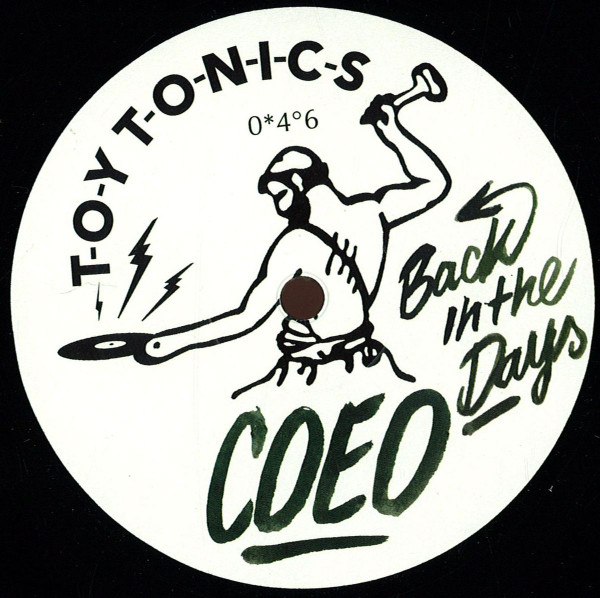 COEO - Back In The Days | Toy Tonics (TOYT 046)
