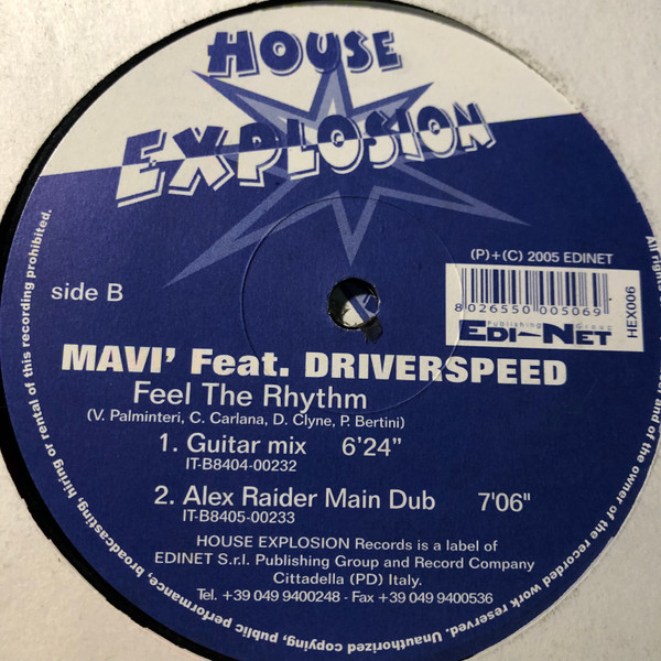 Mavi Feat. Driverspeed - Feel The Rhythm | House Explosion (HEX 006)