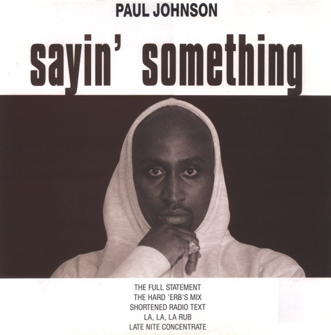 Paul Johnson - Sayin' Something | Force Vital (VETA 02)