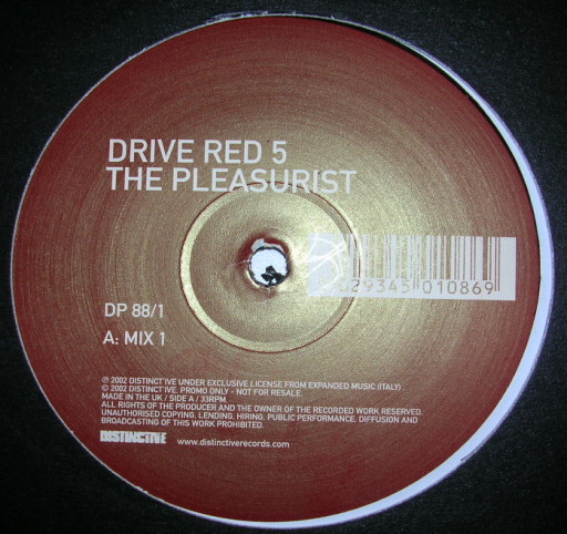 Drive Red 5 - The Pleasurist | Distinct'ive Records (DP 88/1) - main