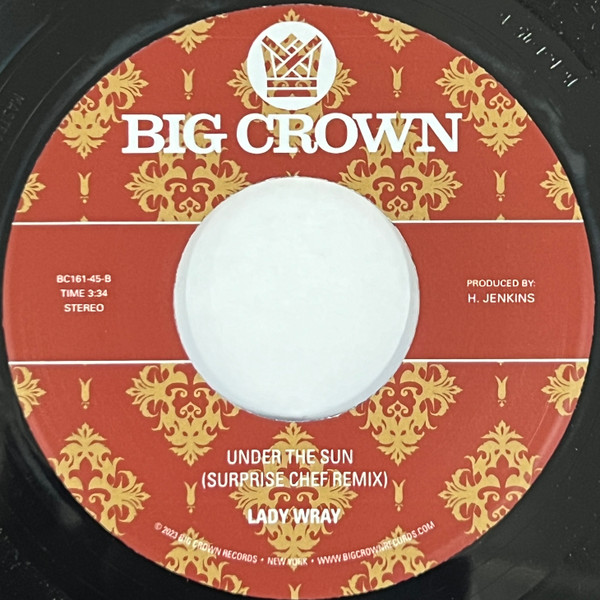 Lady Wray - Come On In / Under The Sun | Big Crown Records (BC161-45) - 2