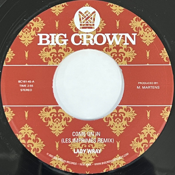 Lady Wray - Come On In / Under The Sun | Big Crown Records (BC161-45) - main