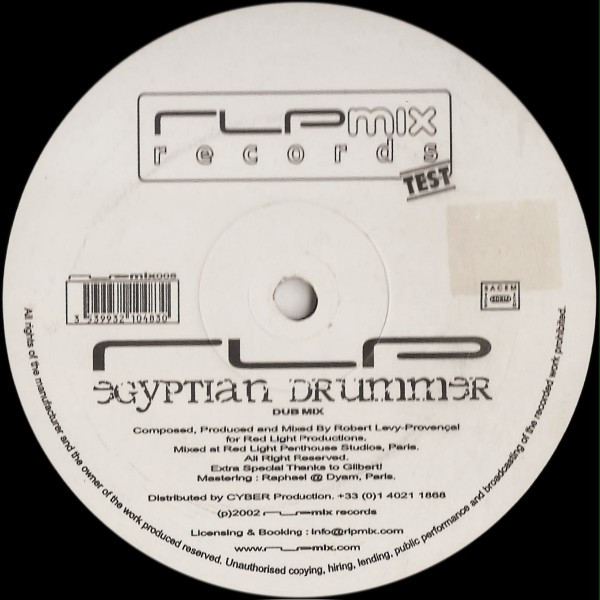 RLP - Egyptian Drummer | RLPMix Records (RLPMIX005) RLP - Egyptian Drummer | RLPMix Records (RLPMIX005)