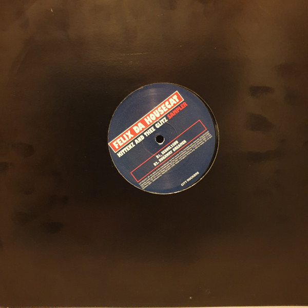 Felix Da Housecat - Kittenz And Thee Glitz | City Rockers (CITYROCK1SP) - 2