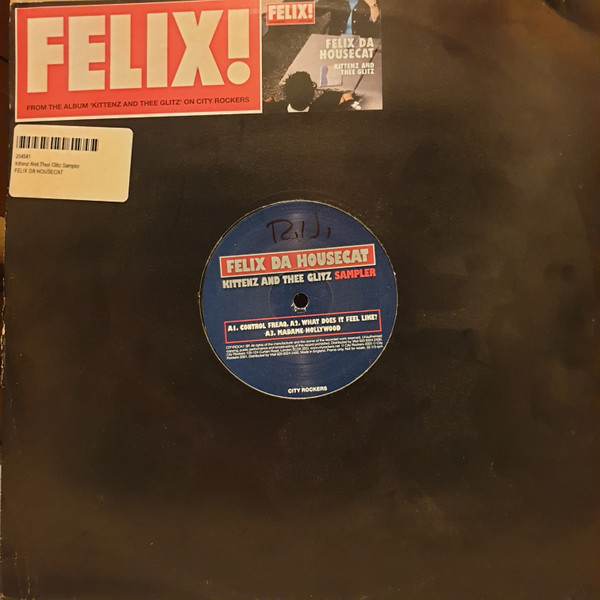 Felix Da Housecat - Kittenz And Thee Glitz | City Rockers (CITYROCK1SP) - main