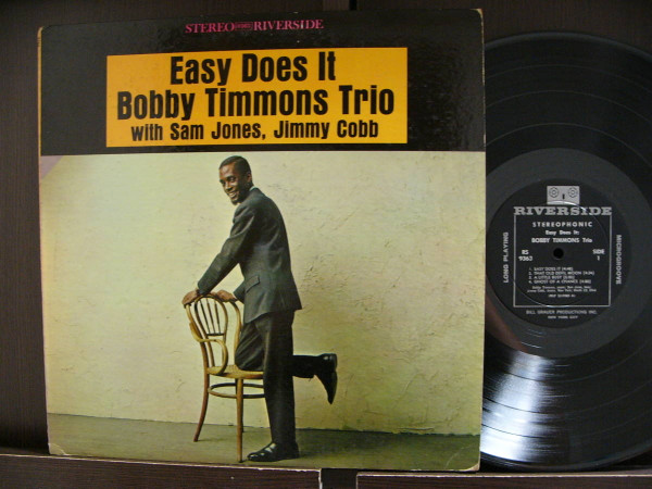 The Bobby Timmons Trio - Easy Does It | Riverside Records (RS-9363) The Bobby Timmons Trio - Easy Does It | Riverside Records (RS-9363)