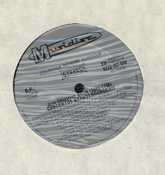 Johann Sebastian Bach , Karl Ristenpart - Concertos Brandebourgeois | Musidisc (30 RC 648) - 3 Johann Sebastian Bach , Karl Ristenpart - Concertos Brandebourgeois | Musidisc (30 RC 648) - 3