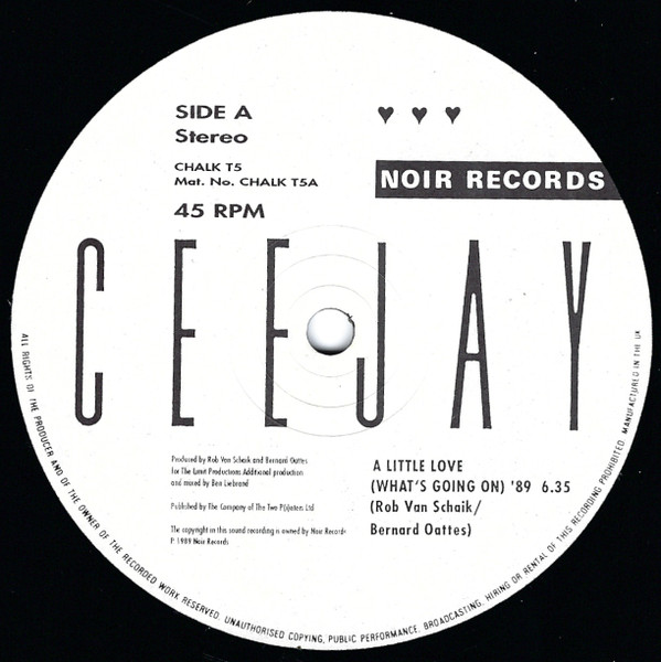 Ceejay - A Little Love (What's Going On) '89 | Noir Records (CHALK T 5) - 3
