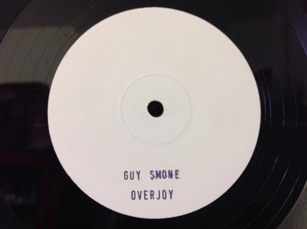 Guy S'Mone - Over Joy / Wake Up | Not On Label (CS 008)