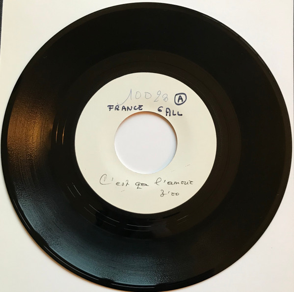 France Gall - C'Est Cela L'Amour / L'Eté | Not On Label (10 023) France Gall - C'Est Cela L'Amour / L'Eté | Not On Label (10 023)