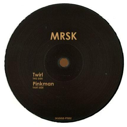 MRSK - Twirl / Pinkman | Skudge Presents (SKUDGE-PT002)