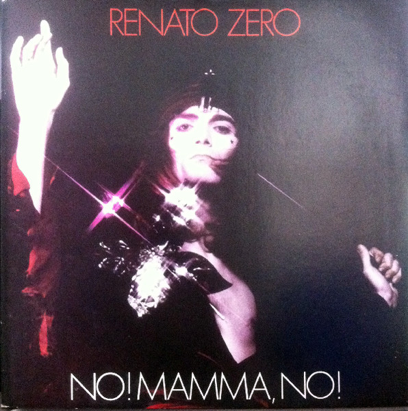 Renato Zero - No! Mamma, No! | RCA (PL 31351)