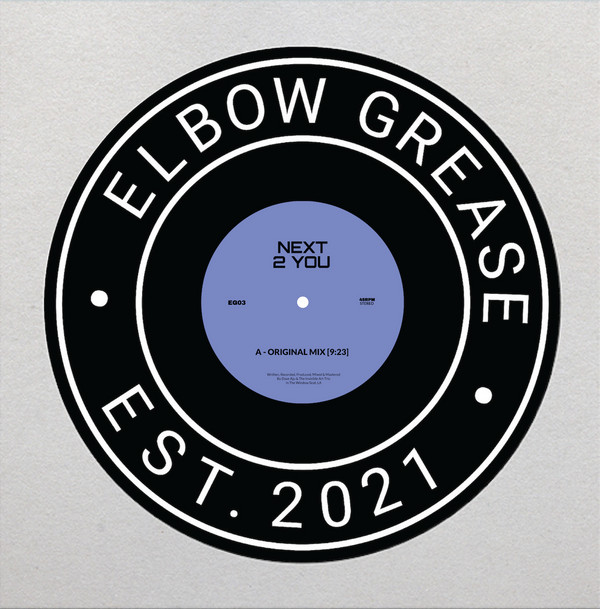 Dave Aju & The Invisible Art Trio - Next 2 You | Elbow Grease (EG03)