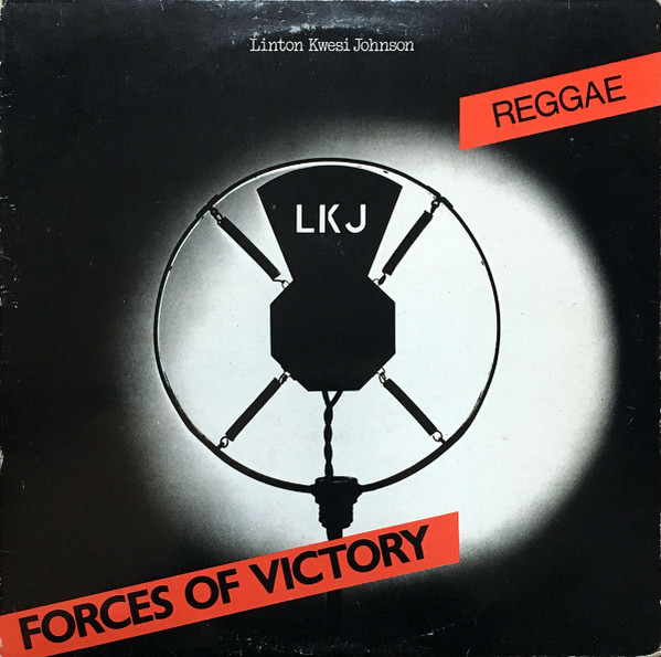 Linton Kwesi Johnson - Forces Of Victory | Island Records (9101 688) Linton Kwesi Johnson - Forces Of Victory | Island Records (9101 688)
