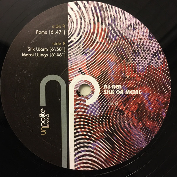 DJ Red - Silk Or Metal EP | Unpolite Records (UNP000)