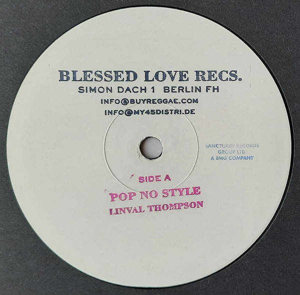Linval Thompson / Scientist & The Roots Radics - Pop No Style / Second Hand Girl | Blessed Love Records (TRBR002)