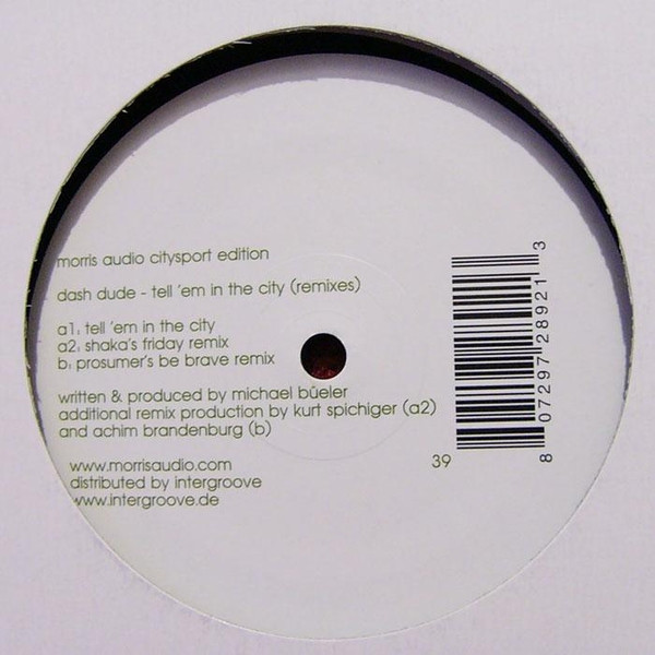 Dash Dude - Tell 'Em In The City (Remixes) | Morris Audio Citysport Edition (39)