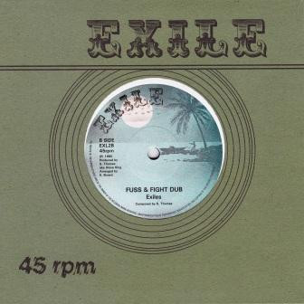 The Exiles - Fussing & Fighting | Exile (EXL1)