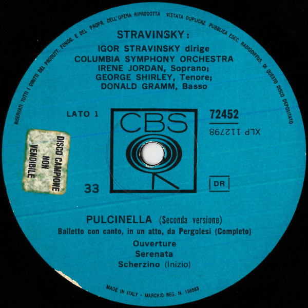 Igor Stravinsky , Irene Jordan , George Shirley , Donald Gramm , Columbia Symphony Orchestra - Stravinsky Dirige Pulcinella | CBS (72452) - 3