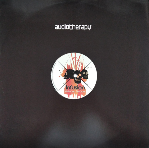 Infusion - Girls Can Be Cruel | Audio Therapy (AT016) - 3